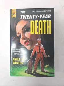 Twenty-Year Death by Ariel S. Winter 2012 Hardcover - Picture 1 of 7
