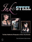 Ink and Steel: The Body Modification Photography of Efrain John Gonzalez by...