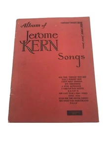 Cover Only Album of Jerome Kern Songs Sheet Music Foreward Oscar Hammerstein,2nd - Picture 1 of 8