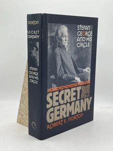 Secret Germany Stefan George and His Circle Robert E. Norton HC Cornell Press - Imagen 1 de 2