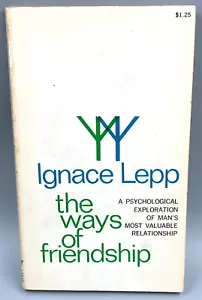 Ignace Lepp The Ways of Friendship Paperback Book - Imagen 1 de 4