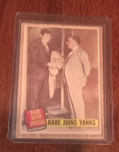 Babe Joins Yanks #136 Babe Ruth, Jacob Ruppert 1962 Topps