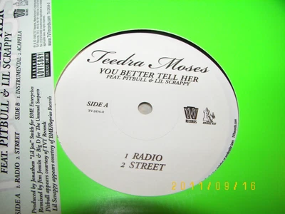 Teedra Moses You Better Tell Her w/Pitbull & Lil Scrappy 12" NM 2005 TV-2454-0 Foto 1 de 2