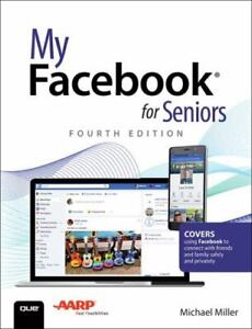 My Facebook for Seniors par Miller, Michael