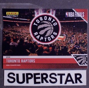 TORONTO RAPTORS 2018/19 Panini Instant NBA CHAMPIONS Header #1 Toronto Raptors