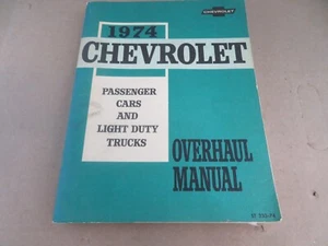 1974 Chevrolet Passenger Cars and Light Duty Trucks Overhaul Manual ST 333-74 - Bild 1 von 5