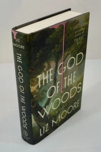 THE GOD OF THE WOODS a Novel by Liz Moore 2024 First Edition - Imagen 1 de 15