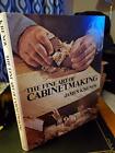 The Fine Art Of Cabinetmaking By James Krenov - Hardcover **Mint Condition**