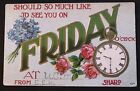 Friday Day Of Week~ Clock Appointment  Flowers Antique Greetings Postcard-K-20