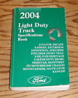 2004 Ford Light Duty Truck Specifications Book 04 F-150 F-250 Super Duty Ranger