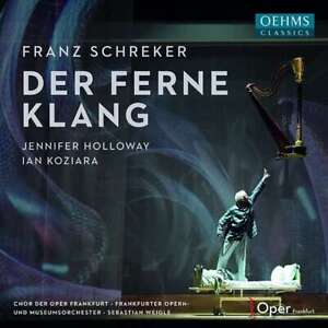 Franz Schreker (1878-1934) - Der Ferne Klang -   - (CD / Titel: A-G)