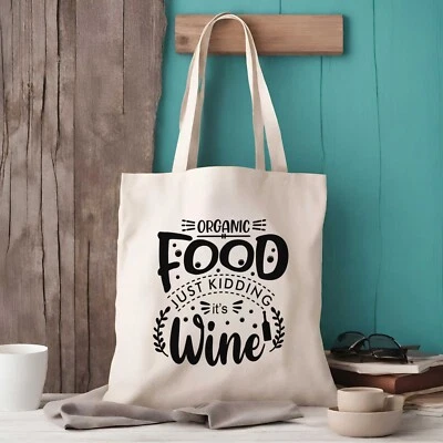 ELLIEBEANPRINTS Organic Food? Just Kidding It's Wine Tote Bag | Premium Tote Bags | Funny Tote