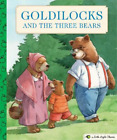 Gabhor Utomo Goldilocks and the Three Bears (Hardback) Little Apple Books