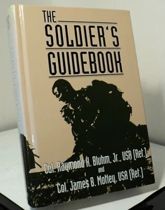 The Soldier's Guidebook by Col Raymond H Bluhm & Col James B Motley - 1995 - Picture 1 of 2