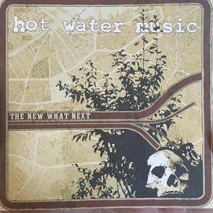 The New What Next by Hot Water Music (CD, 2004, Epitaph) - Imagen 1 de 1