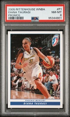 2005 RITTENHOUSE WNBA PROMOS P1 DIANA TAURASI PSA 8 - Image 1 of 2