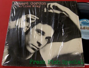 Robert Gordon w/Link Wray  "FRESFISH SPECIAL"  1978, Private Stock  SW/NM-/NM- - Picture 1 of 5