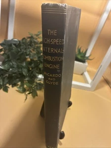The High-Speed Internal-Combustion Engine by Sir Harry Riccardo 1945 3rd Ed HC - Picture 1 of 10