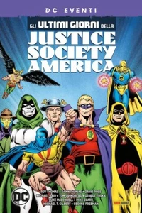 Gli Ultimi Giorni della Justice Society America - Eventi DC - Panini Comics Ita - Foto 1 di 1