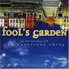 Fool's Garden - Go and ask Peggy for the Principal Thing - CD -  - Bild 1 von 1