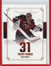 2019/20 Vancouver Giants - TRENT MINER (g) [Colorado Eagles] AHL