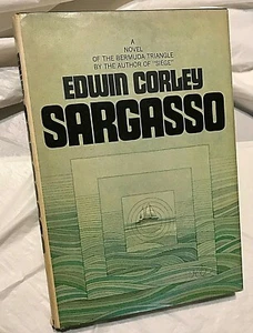 Edwin Corley SAGASSO Vintage 1970s Book Club Edition Bermuda Triangle Novel - Picture 1 of 3