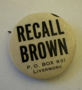 RECALL PAT BROWN 1960s CALIFORNIA GOVERNOR VS REAGAN D POLITICAL PINBACK BUTTON - Bild 1 von 2