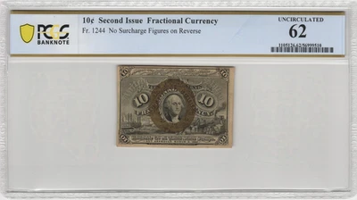 Fr.1244 Second Issue 10 Cent Fractional Currency PCGS Uncirculated 62 - Image 1 of 2