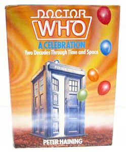 DOCTOR WHO - A CELEBRATION by PETER HAINING HCDJ - SCI-FI - Imagen 1 de 12