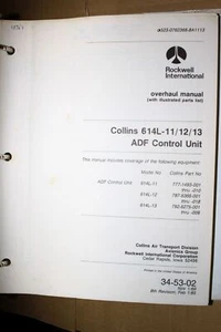 Rockwell Collins 614L-11/12/13 Control Overhaul Manual 523-0762368-8A1113 2/85 - Picture 1 of 2