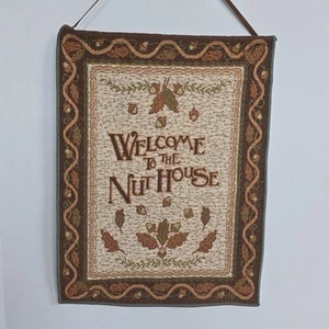 Nuthouse Banner Flag Tapestry Wall Or Yard Indoor Outdoor 13" 17" - Picture 1 of 5