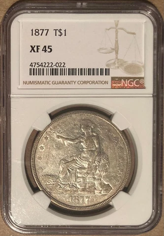 1877 NGC XF45 Trade Dollar $1 Cover