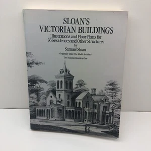 Sloan's Victorian Buildings Samuel Sloan Used Softcover 1980 Modern Architect - Picture 1 of 5
