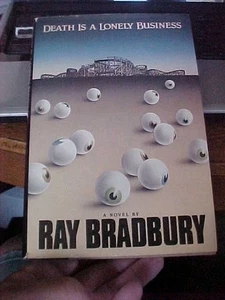 Death is a Lonely Business by Ray Bradbury (1985, FE - Picture 1 of 4