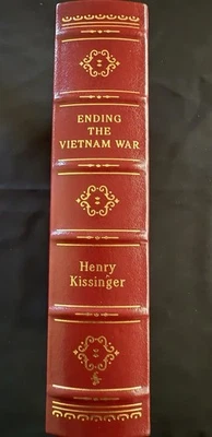 Henry Kissinger Ending the Vietnam War, Easton Press, Signed Unread - Image 1 of 3