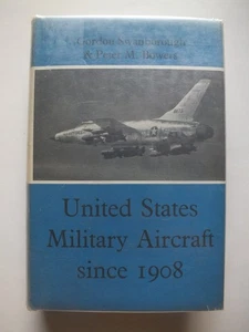 United States Military Aircraft since 1908 (Putnam) *1971 Revised edition* - Picture 1 of 5