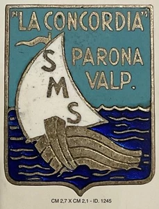 SOCIETÀ MUTUO SOCCORSO LA CONCORDIA DISTINTIVO PARONA VALPOLICELLA VERONA - Picture 1 of 6