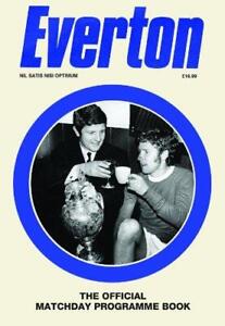 The Official Everton Matchday Programme Book