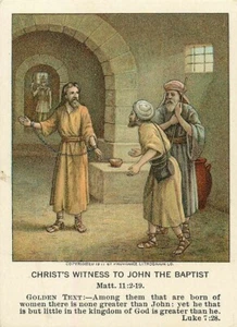 Christlicher Bilderunterricht Christi Zeugnis an Johannes den Täufer 1912 - Bild 1 von 2