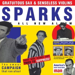 SPARKS - GRATUITOUS SAX & SENSELESS VIOLINS SOFTPAK 3 CD NEU - Bild 1 von 2