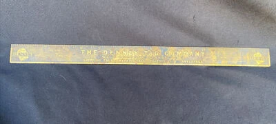 The DENNEY  TAG COMPANY West Chester Pennsylvania 15” Advertising Brass Ruler - Image 1 of 4