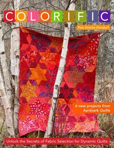 Colorific: Unlock the Secrets of Fabric Selection for Dynamic Quilts - Picture 1 of 1