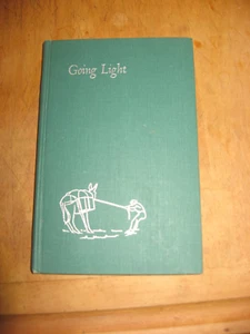 Going Light With Backpack Or Burro How To Get Along On Wilderness Trails 1962 ED - Picture 1 of 2