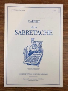 CARNET DE LA SABRETACHE # 165 (Juin 2005) avec ses Planches - Foto 1 di 3