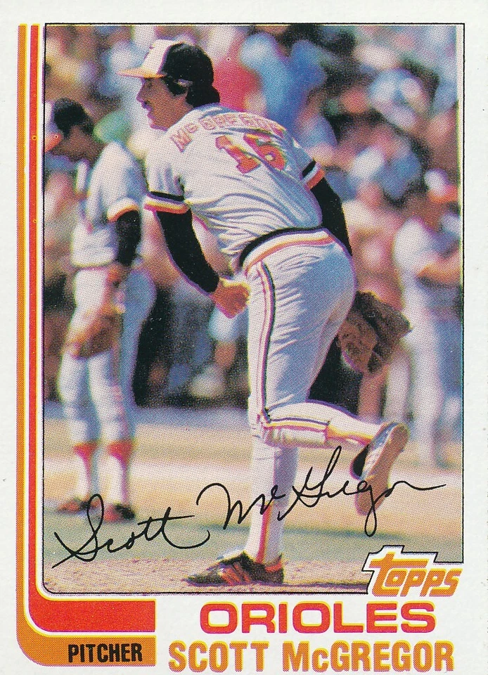 Scott McGregor 1982 Topps #617 Baltimore Orioles baseball card - Image 1 of 1