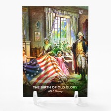 THE BIRTH OF OLD GLORY Betsy Ross Flag American Flag Card GBC #TBT1 - Wonderful!