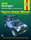 Jeep Wrangler, 1987-2008 (Manuel de réparation Haynes) par Haynes (livre de poche)