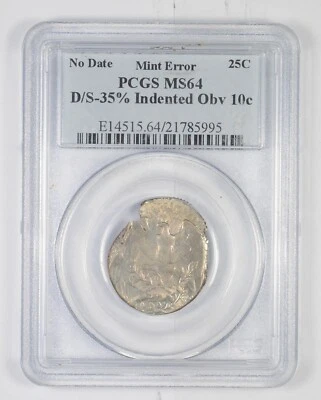 MS64 No Date Mint Error Washington Quarter D/S 35% Indented Obv 10c. PCGS *6323 - Image 1 of 3