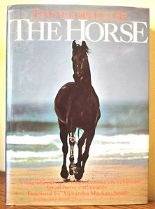Encyclopedia of THE HORSE, Alexander Mackay-Smith reprint of 1983 HBDJ - Picture 1 of 6