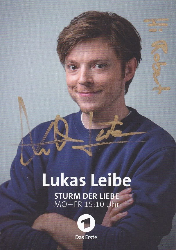 Lukas LEIBE - dt. Schauspieler, "Sturm der Liebe", Original-Autogramm! - Bild 1 von 1